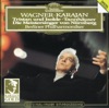 Herbert von Karajan - Tannhäuser and the Contest of Song on the Wartburg: Overture