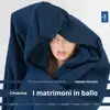 Cimarosa: I matrimoni in ballo album lyrics, reviews, download