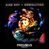 Basic - Kike Boy & Demolition