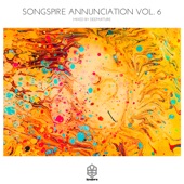 Songspire Annunciation Vol. 6 (Mixed by Deeparture) - EP artwork