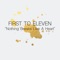 Nothing Breaks Like a Heart - First to Eleven lyrics