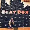 Beat Box 2 - Single album lyrics, reviews, download
