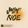 Jollof Rice (SAY3 Remix) - Single