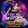 Don't You Worry - Single