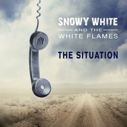 Snowy White - Crazy Situation Blues (feat. The White Flames)