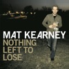 Nothing Left To Lose (Expanded Edition)