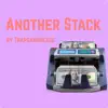Another Stack song lyrics