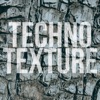 Techno Texture