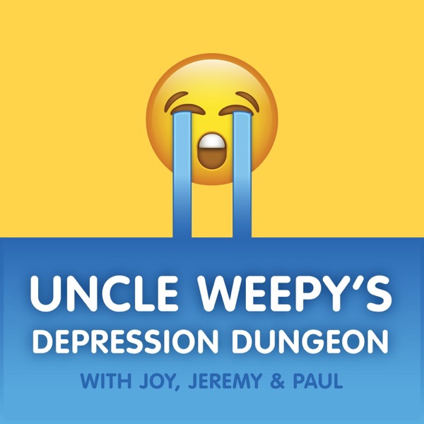 Uncle Weepy's Depression Dungeon Uncle Weepy's Depression Dungeon