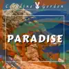 Paradise (feat. Simpsonill) - Single album lyrics, reviews, download