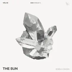 The Sun - Single by EDEN & DINDIN album reviews, ratings, credits