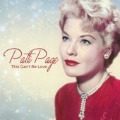 Patti Page - This Can't Be Love (with the Sentimental Pops Orchestra)
