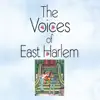 The Voices of East Harlem album lyrics, reviews, download