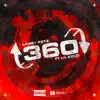 360 (feat. Lil Keed) - Single album lyrics, reviews, download