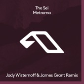 Metroma (Jody Wisternoff & James Grant Extended Mix) artwork