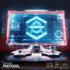 Protocol - Single album lyrics, reviews, download