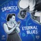 Eternal Blues (feat. Karl Denson & Nigel Hall) - Zbonics lyrics