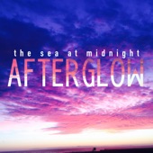 The Sea at Midnight - Afterglow