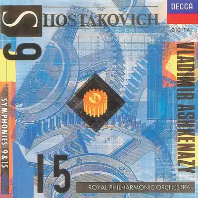 Shostakovich: Symphonies Nos. 9 & 15 - Royal Philharmonic Orchestra