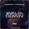 Walk Down - Single (feat. Foogiano) - Single album lyrics, reviews, download