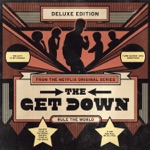 The Get Down: Original Soundtrack From The Netflix Original Series (Deluxe Version)