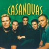 Casanovas - I varje del av mitt hjärta