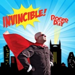 Roger Day - Invincible!