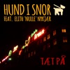 Hund i Snor - Tæt på (feat. Elith "Nulle" Nykjær)