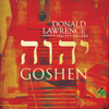 Donald Lawrence & The Tri-City Singers - Goshen  artwork