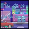 The Afterlife / One Two Three Four - Single