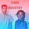 Fake Industry - LLC Flame lyrics