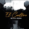 El Casillero (Witto el Menor) - Single