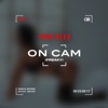 On Cam (feat. Moneybagg Yo) - Single