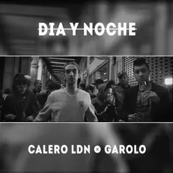 día y Noche - Single - Garolo día y Noche - Single - Garolo