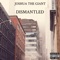 Dismantled - Joshua The Giant lyrics