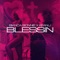 Blessin' (feat. Bianca Bonnie) - Keanu lyrics