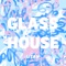 Glass House - Utah & Adam lyrics