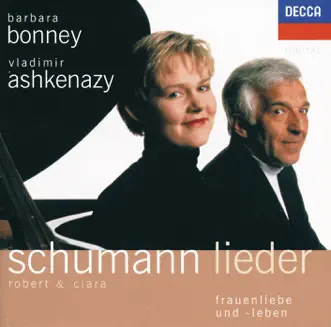 Frauenliebe und Leben, Op. 42: 1. Seit Ich Ihn Gesehen by Barbara Bonney & Vladimir Ashkenazy song reviws