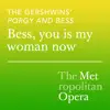 The Gershwins' Porgy and Bess: Bess, you is my woman now (Recorded Live September 23, 2019) - Single album lyrics, reviews, download
