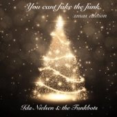 You Cant Fake the Funk (Xmas Edition) artwork