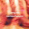 Lostfilesofbabydon - EP album lyrics, reviews, download
