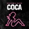 Coca - Brackem & Dazen lyrics