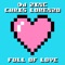 Full of Love - DJ Zinc & Chris Lorenzo lyrics