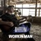 Workin Man - Dustin Collins lyrics