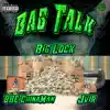 Bag Talk - Single album lyrics, reviews, download