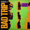 Bad Trip - Single