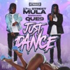 Just Dance (feat. Que 9) - Single