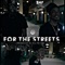 For the Streets (feat. M.J. Olden) - BAY lyrics