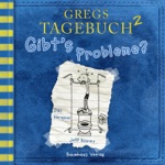 Gregs Tagebuch 2: Gibt's Probleme? (Hörspiel)