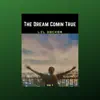 The Dream Comin True - EP album lyrics, reviews, download